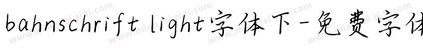 bahnschrift light字体下字体转换
